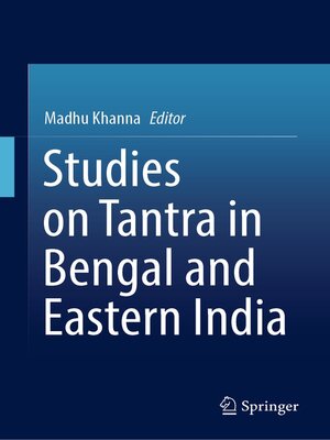 cover image of Studies on Tantra in Bengal and Eastern India